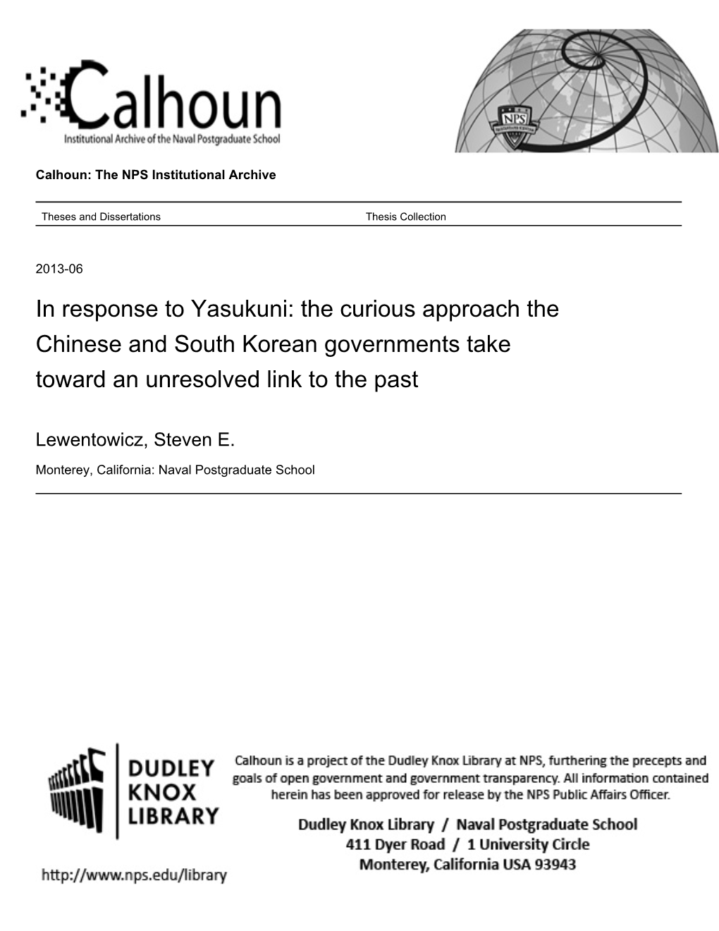 In Response to Yasukuni: the Curious Approach the Chinese and South Korean Governments Take Toward an Unresolved Link to the Past