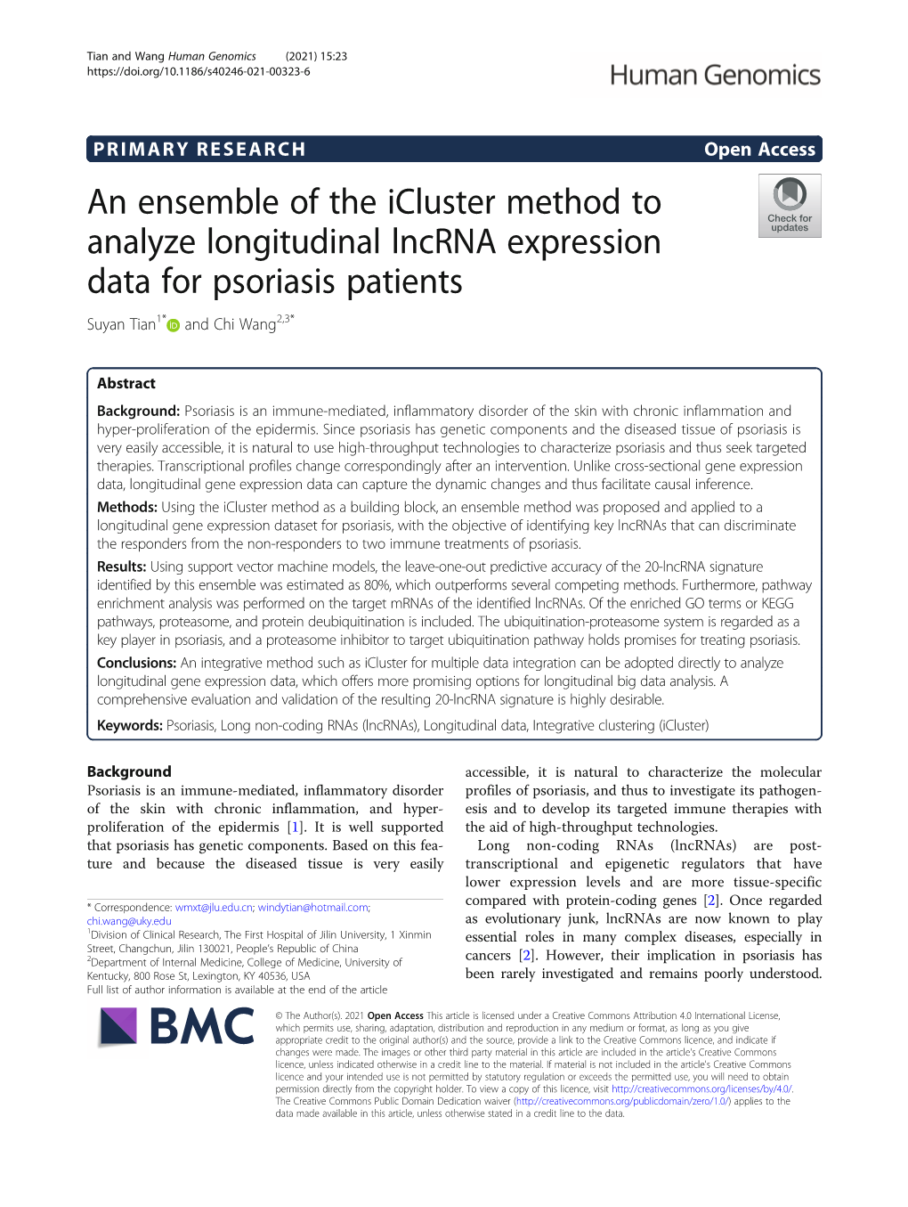 An Ensemble of the Icluster Method to Analyze Longitudinal Lncrna Expression Data for Psoriasis Patients Suyan Tian1* and Chi Wang2,3*