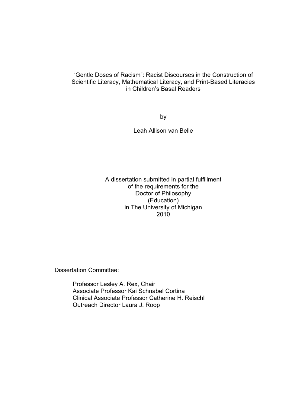 Gentle Doses of Racism”: Racist Discourses in the Construction of Scientific Literacy, Mathematical Literacy, and Print-Based Literacies in Children’S Basal Readers