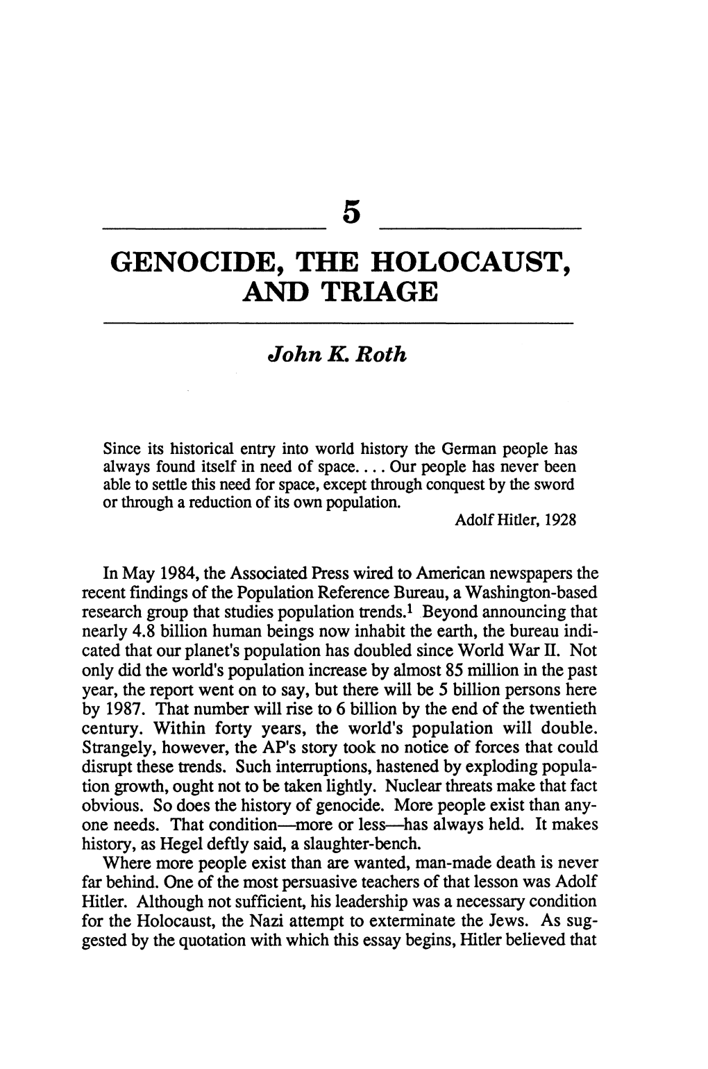 Genocide, the Holocaust, and Triage