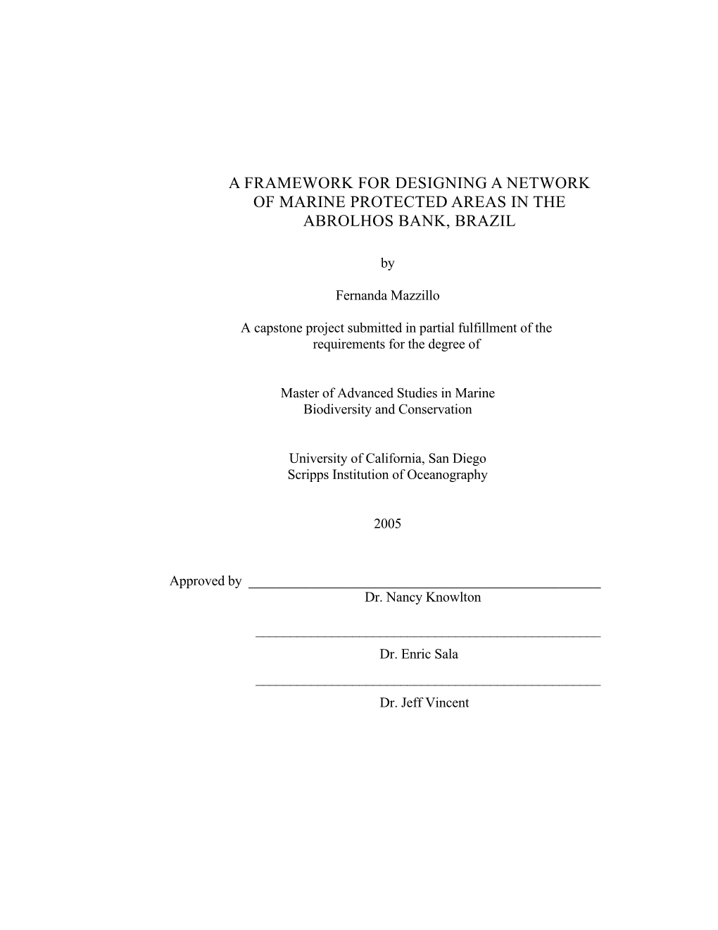 A Framework for Designing a Network of Marine Protected Areas in the Abrolhos Bank, Brazil