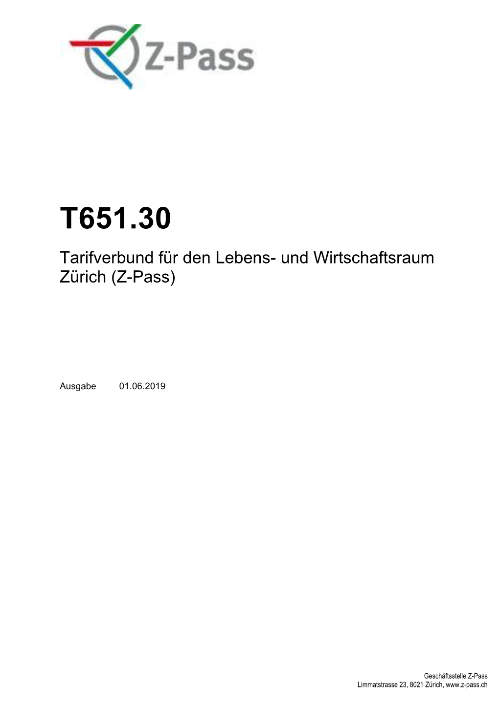 T651.30 Tarifverbund Für Den Lebens- Und Wirtschaftsraum Zürich (Z-Pass)