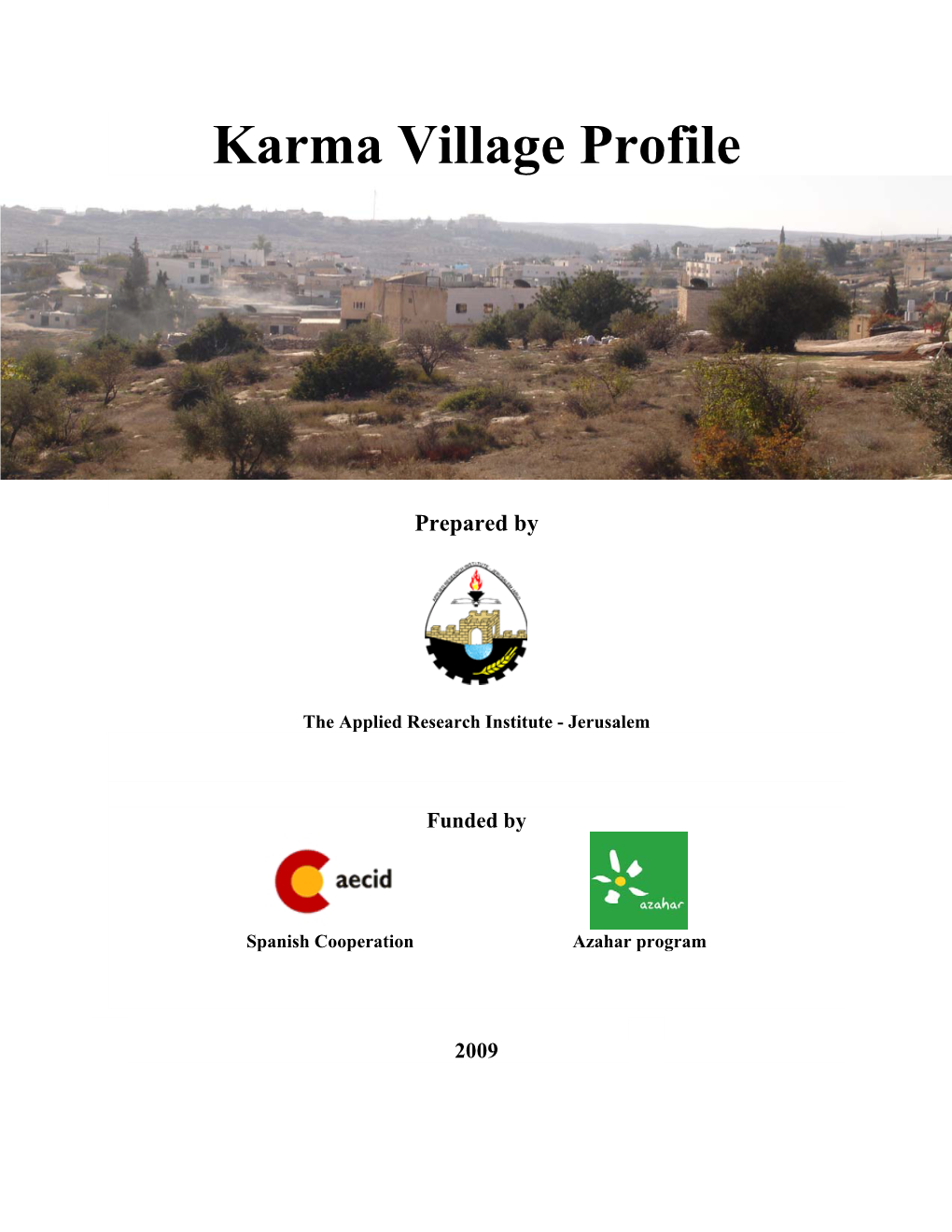 Karma Village Profile