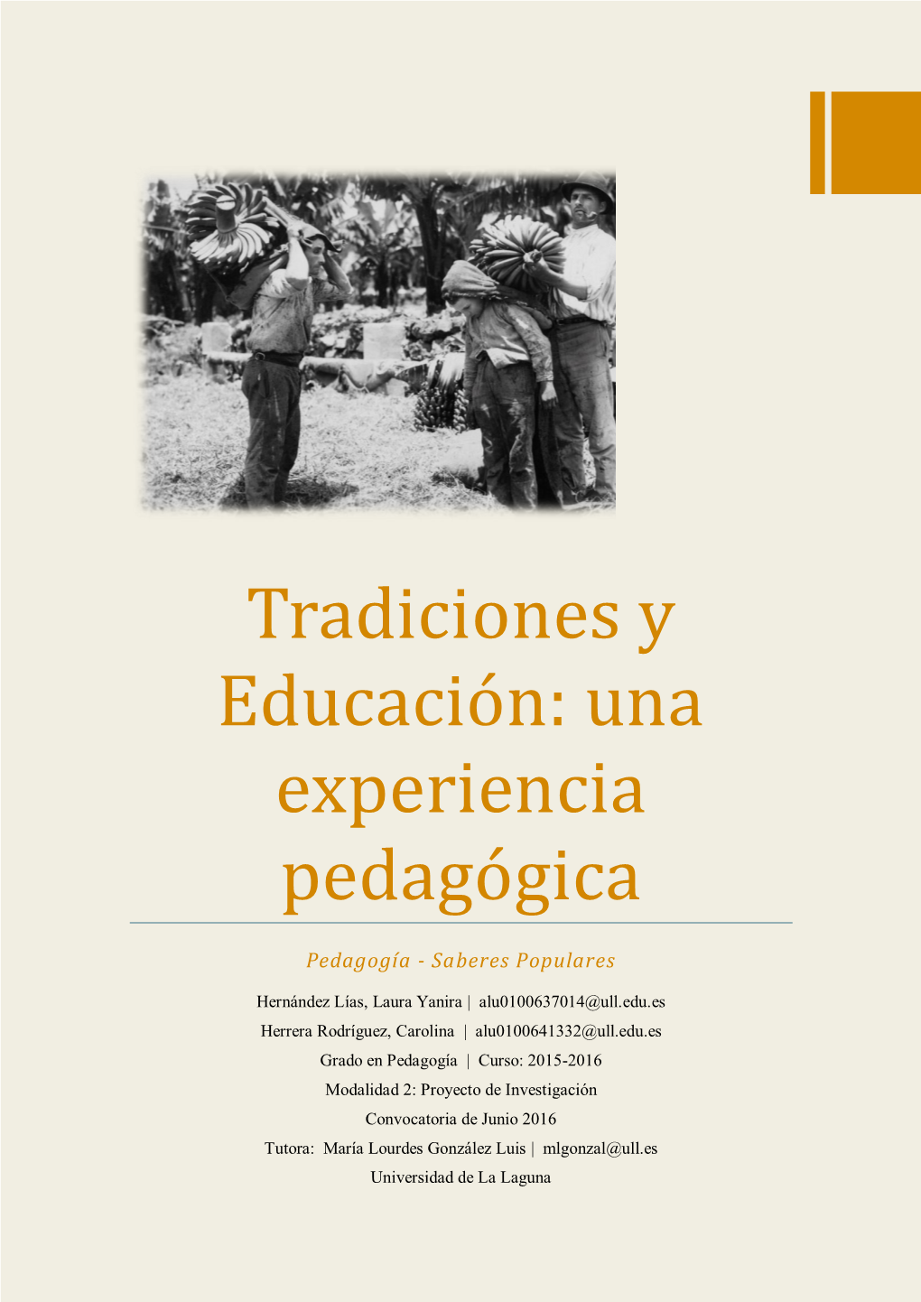 Tradiciones Y Educación: Una Experiencia Pedagógica