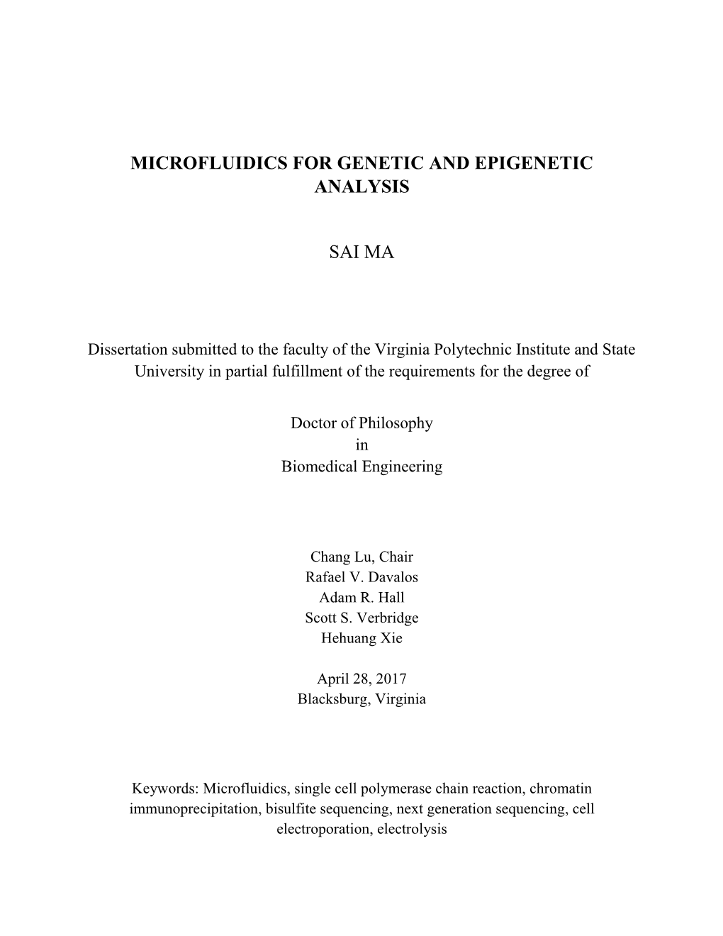 Microfluidics for Genetic and Epigenetic Analysis Sai Ma