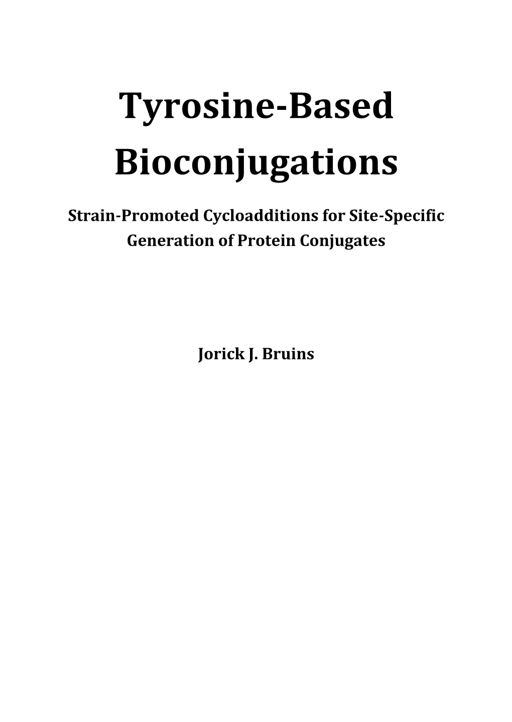 Tyrosine-Based Bioconjugations