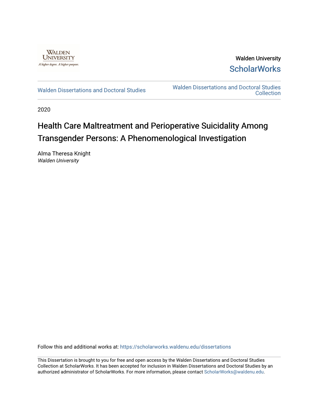 Health Care Maltreatment and Perioperative Suicidality Among Transgender Persons: a Phenomenological Investigation