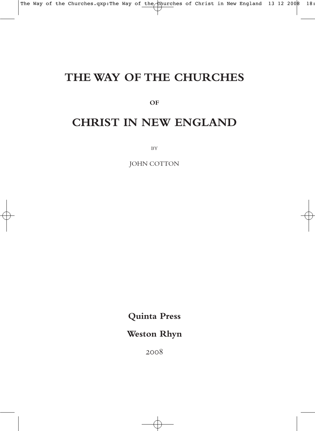 The Way of the Churches of Christ in New England 13 12 2008 18