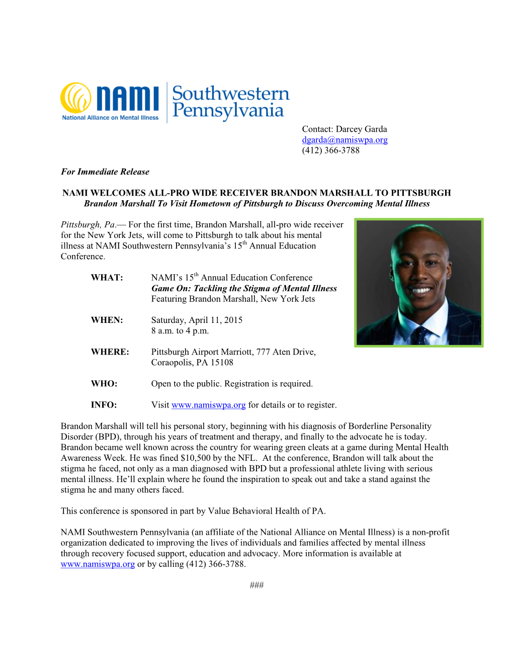 NAMI WELCOMES ALL-PRO WIDE RECEIVER BRANDON MARSHALL to PITTSBURGH Brandon Marshall to Visit Hometown of Pittsburgh to Discuss Overcoming Mental Illness