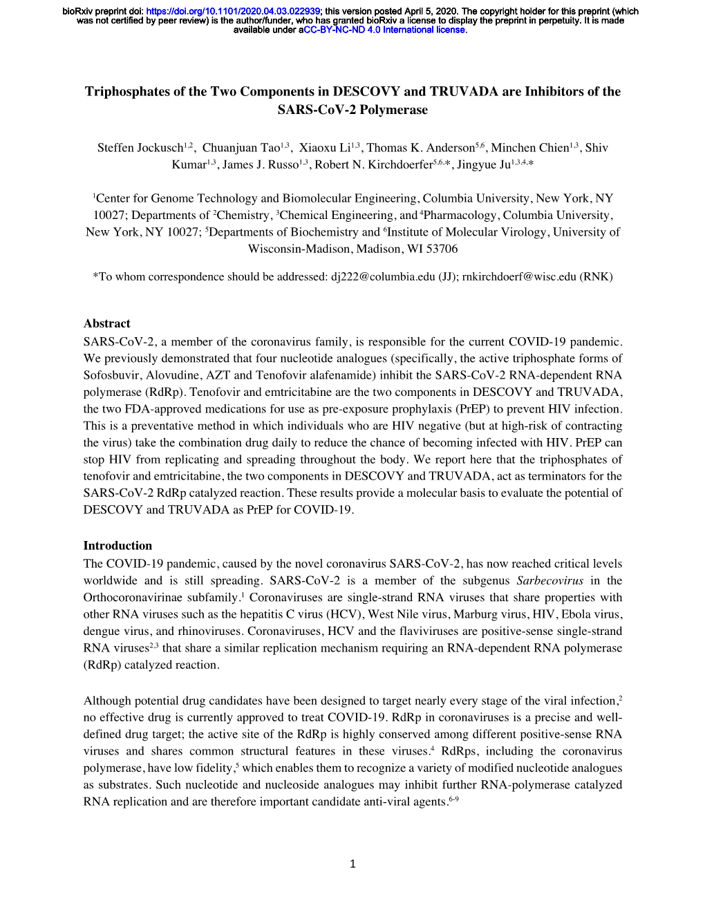 Triphosphates of the Two Components in DESCOVY and TRUVADA Are Inhibitors of the SARS-Cov-2 Polymerase