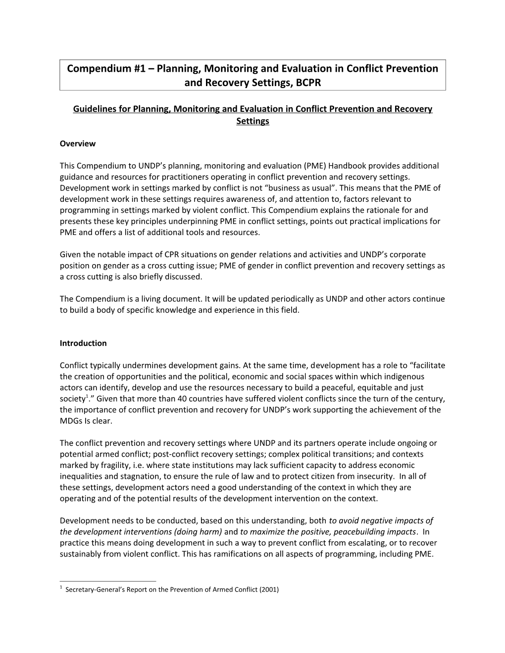 Compendium #1 Planning, Monitoring and Evaluation in Conflict Prevention and Recovery