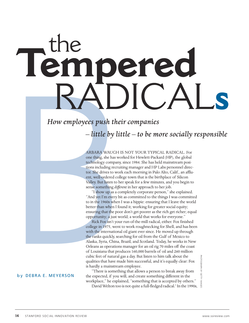 The Tempered Radicals How Employees Push Their Companies – Little by Little – to Be More Socially Responsible