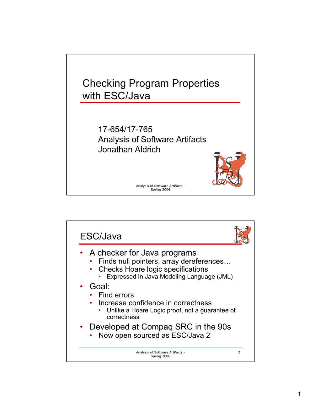 Checking Program Properties with ESC/Java