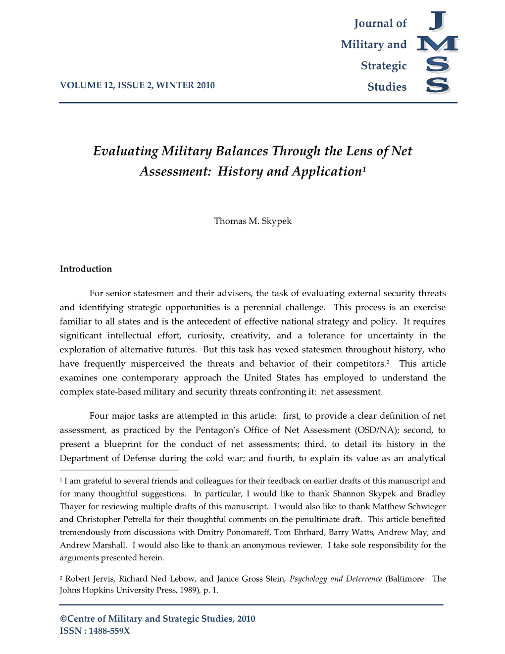 Evaluating Military Balances Through the Lens of Net Assessment: History and Application1