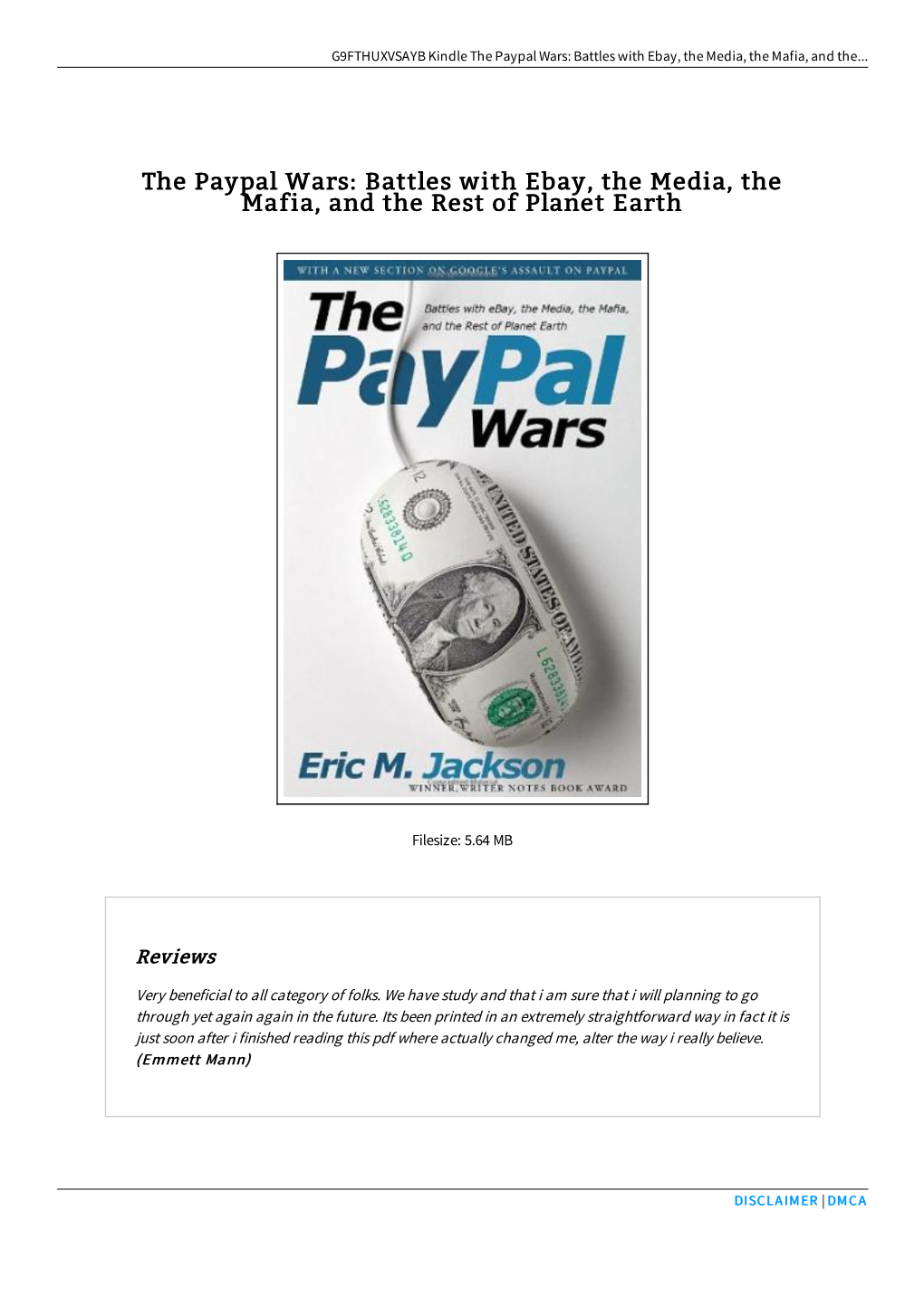 Download Ebook \ the Paypal Wars: Battles with Ebay, the Media, The