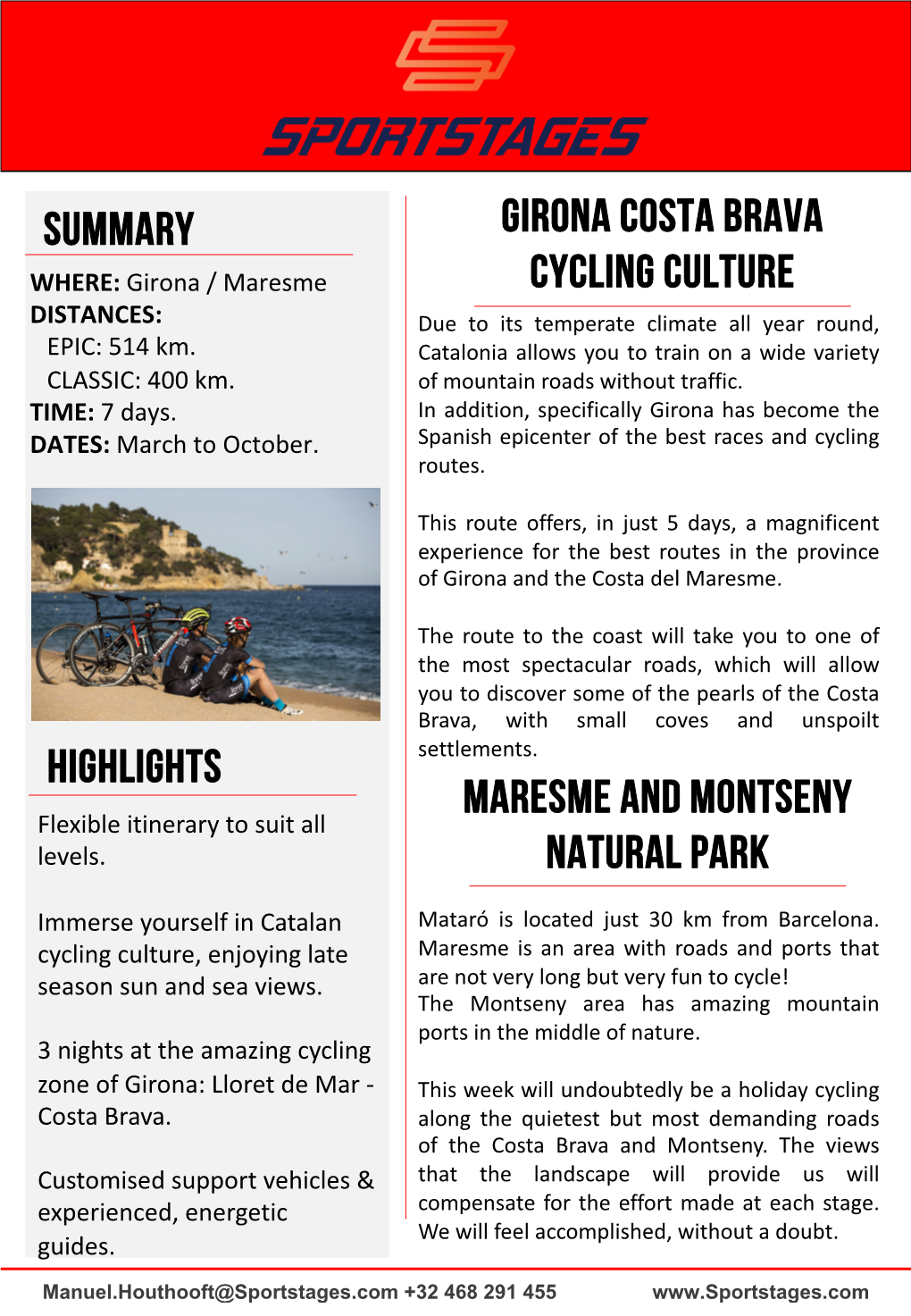 SUMMARY Highlights GIRONA COSTA BRAVA CYCLING