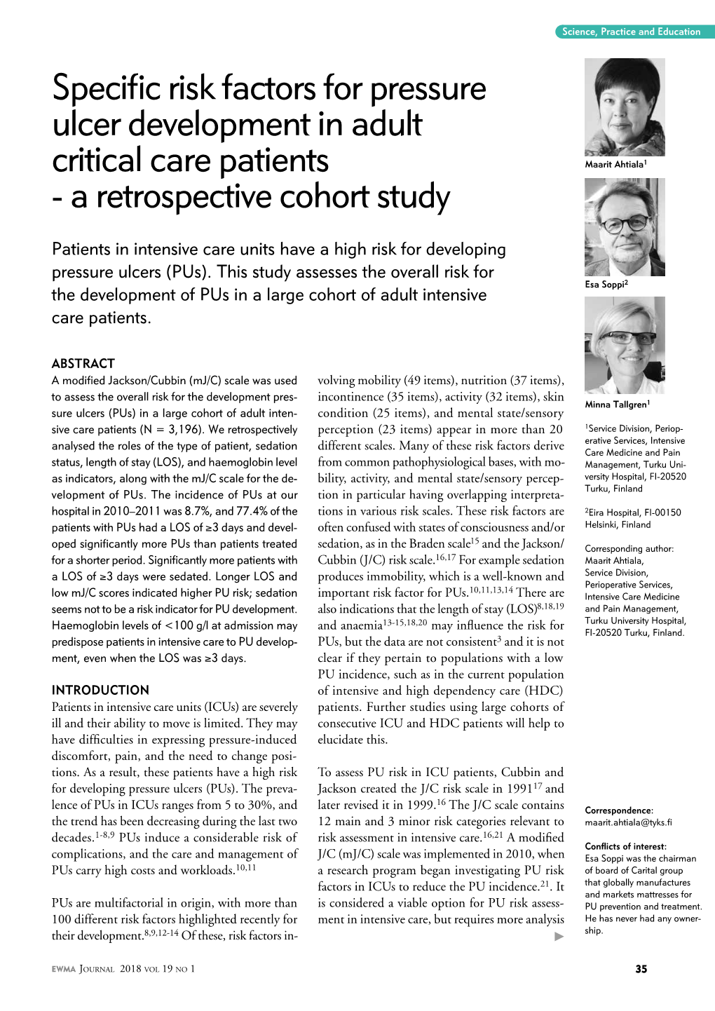 Specific Risk Factors for Pressure Ulcer Development in Adult Critical Care Patients Maarit Ahtiala1 - a Retrospective Cohort Study