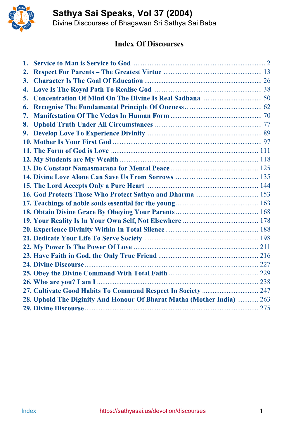 Sathya Sai Speaks, Vol 37 (2004) Divine Discourses of Bhagawan Sri Sathya Sai Baba