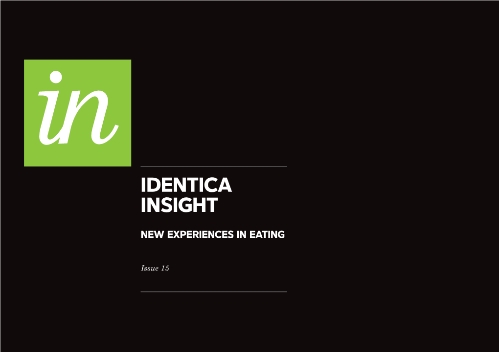 Identica Insight