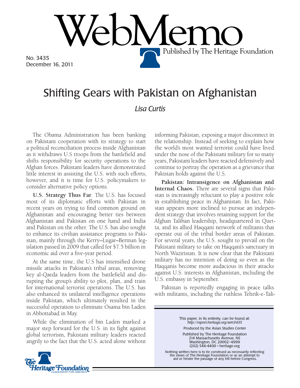 Shifting Gears with Pakistan on Afghanistan Lisa Curtis