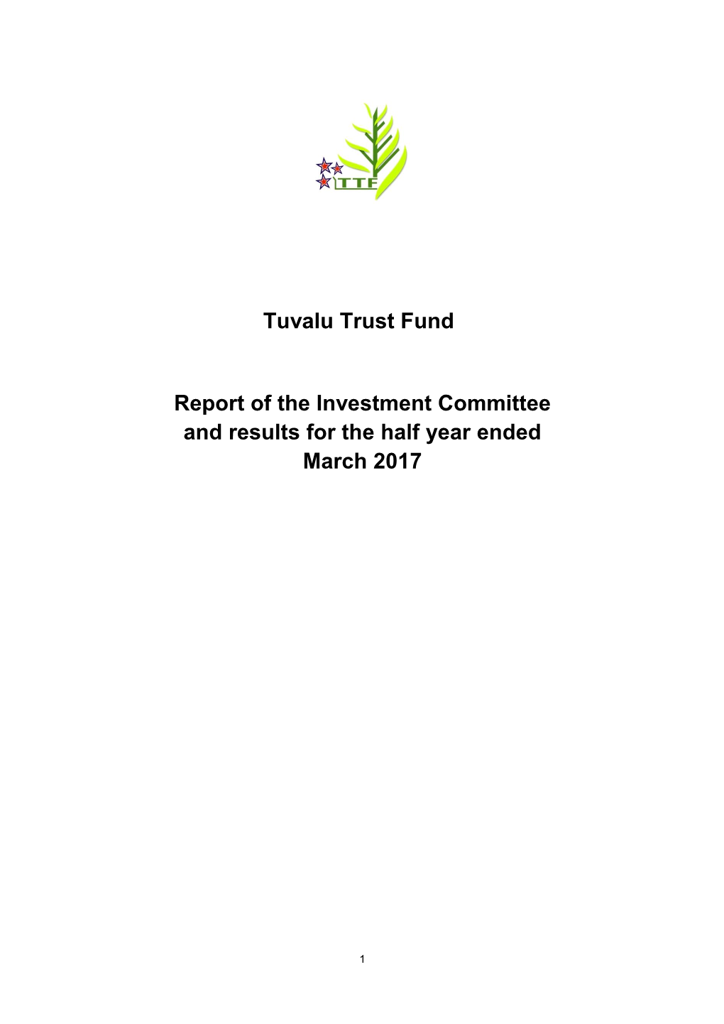 Tuvalu Trust Fund Report of the Investment Committee and Results