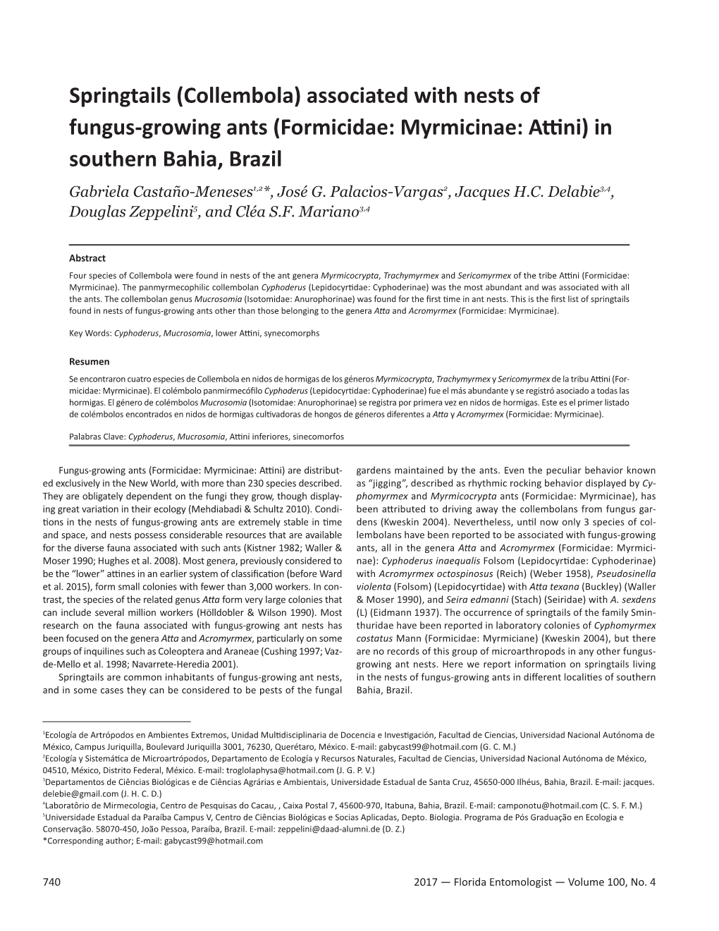 Springtails (Collembola) Associated with Nests of Fungus-Growing Ants (Formicidae: Myrmicinae: Attini) in Southern Bahia, Brazil