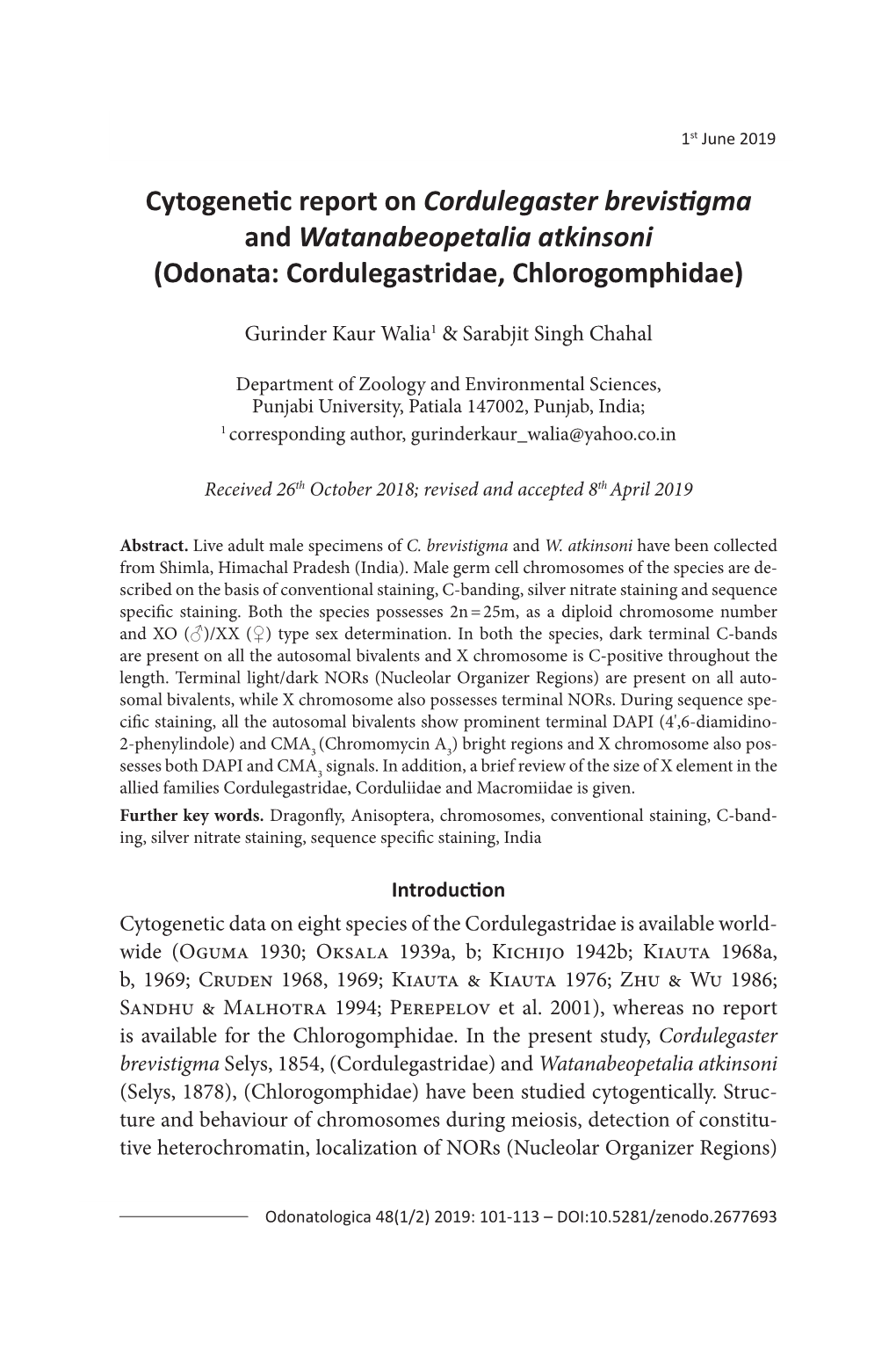 Cytogenetic Report on Cordulegaster Brevistigma and Watanabeopetalia Atkinsoni1st June 2019101