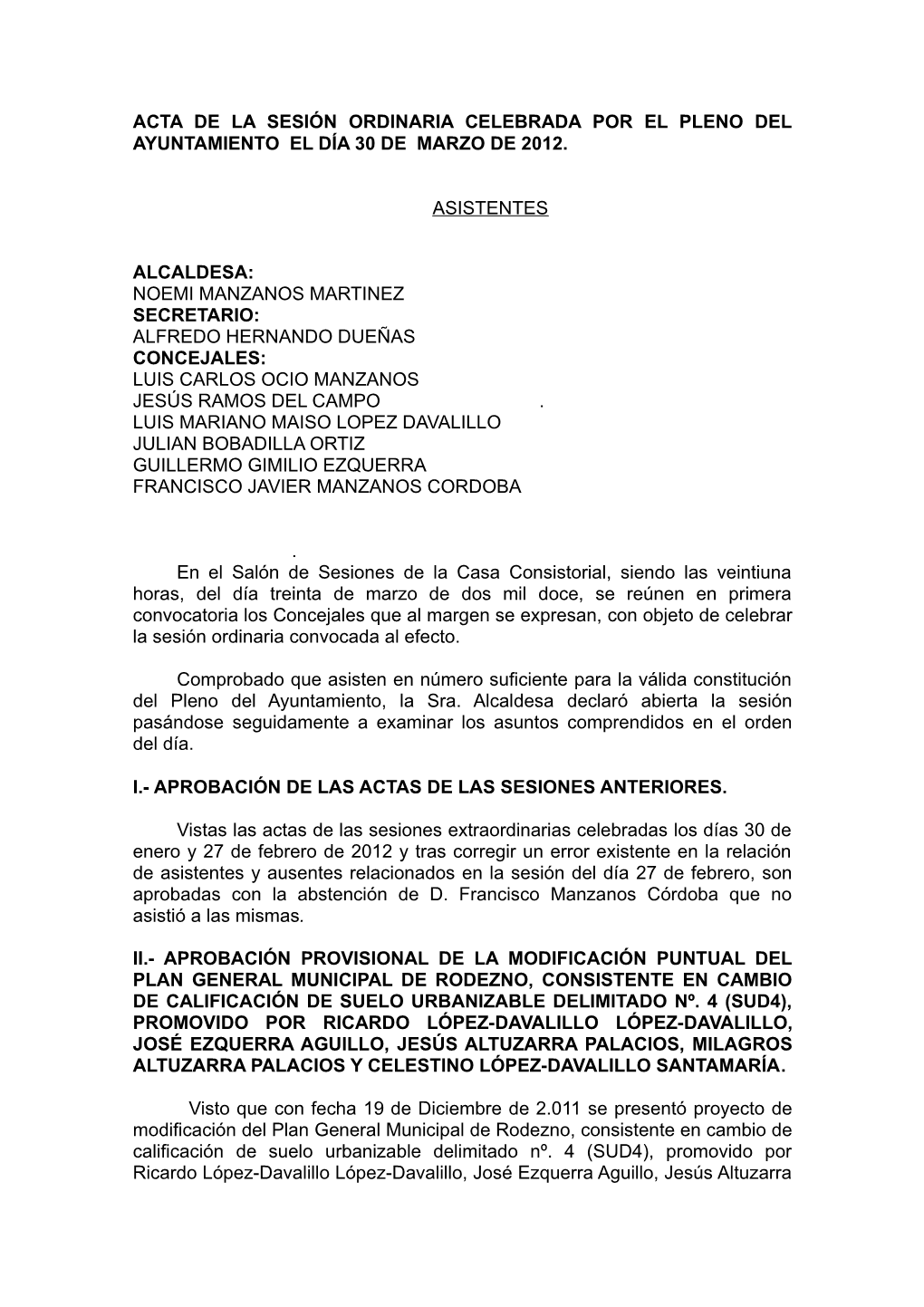 Acta De La Sesión Ordinaria Celebrada Por El Pleno Del Ayuntamiento El Día 30 De Marzo De 2012