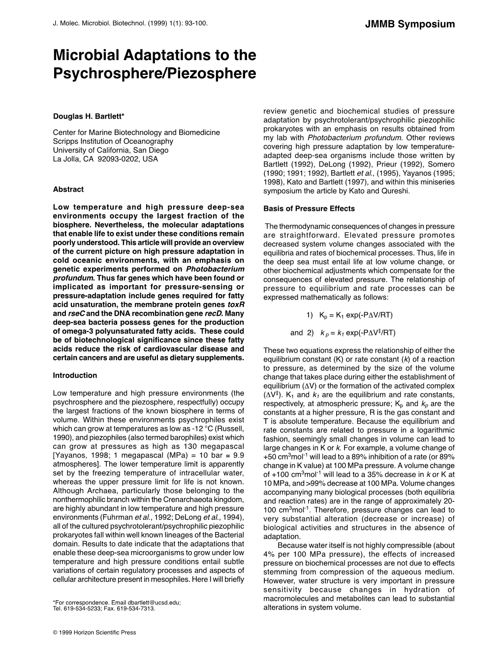 Microbial Adaptations to the Psychrosphere/Piezospherejmmb Symposium 93