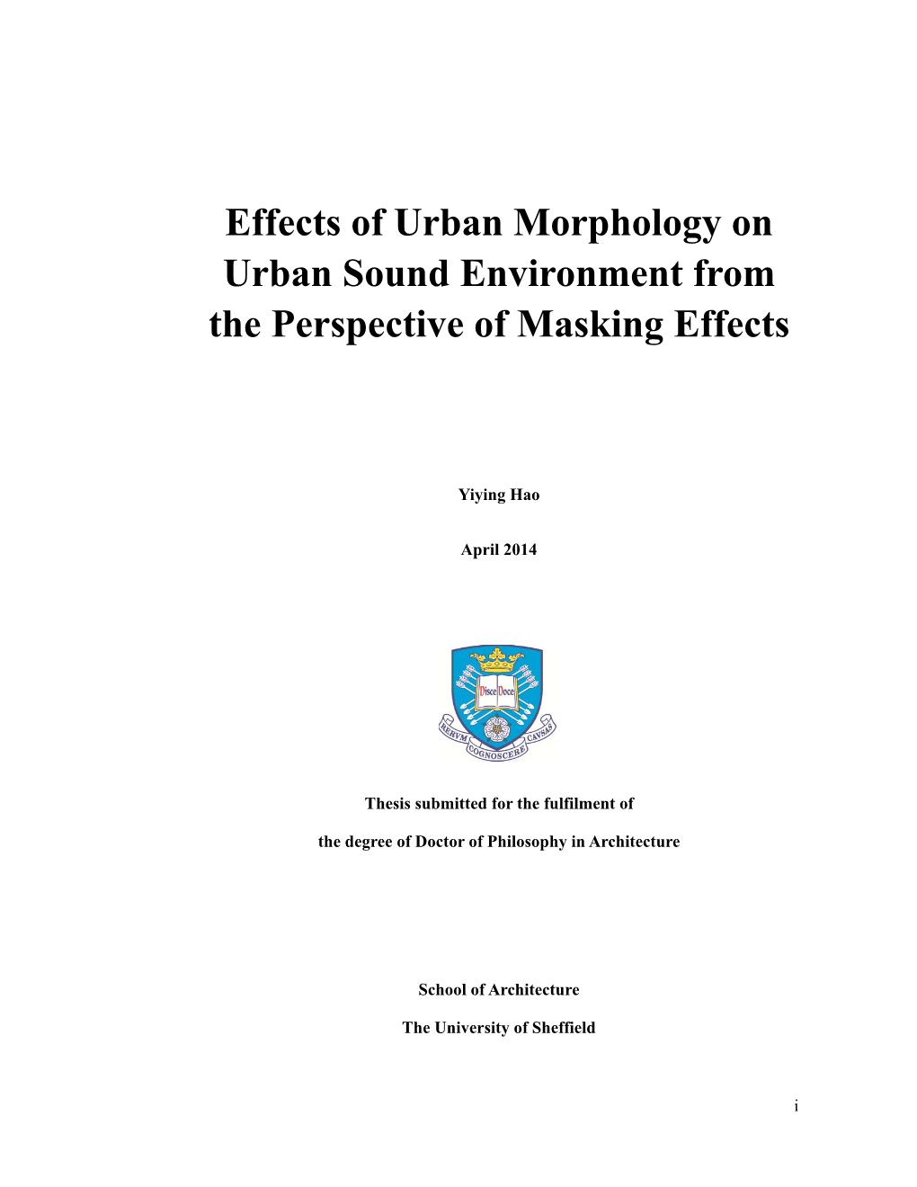 Effects of Urban Morphology on Urban Sound Environment from the Perspective of Masking Effects