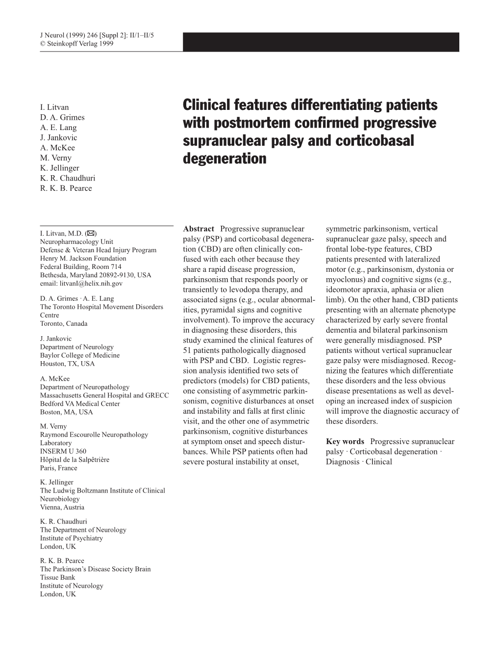 Clinical Features Differentiating Patients with Postmortem Confirmed