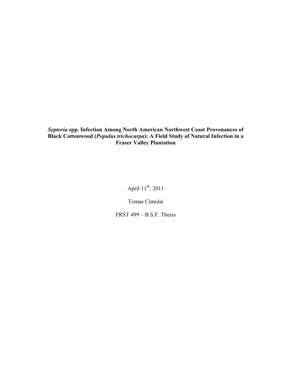 Populus Trichocarpa): a Field Study of Natural Infection in a Fraser Valley Plantation