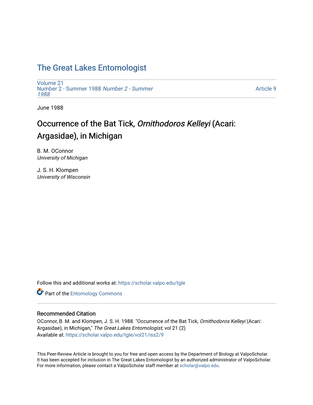 Occurrence of the Bat Tick, Ornithodoros Kelleyi (Acari: Argasidae), in Michigan