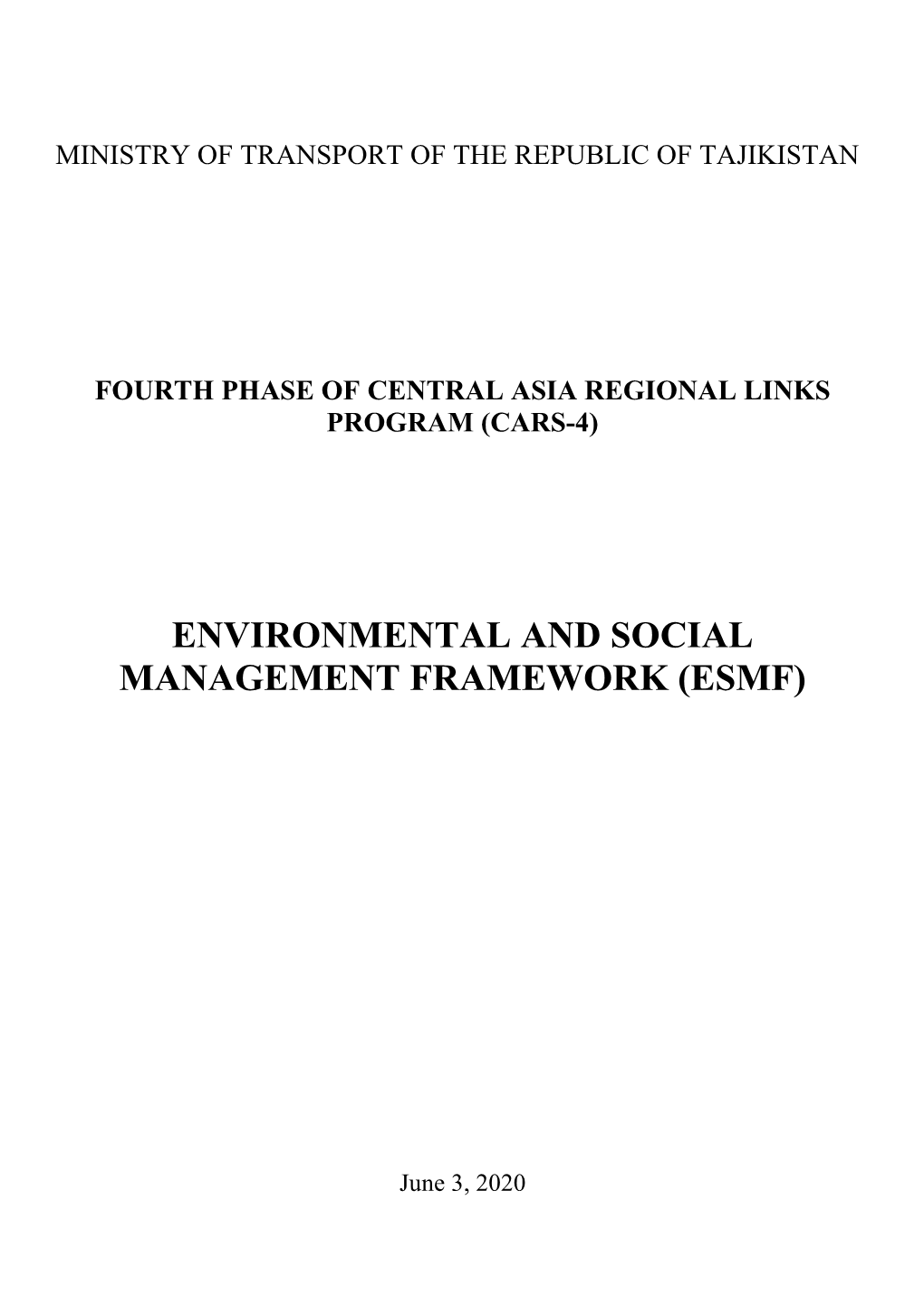 Environmental and Social Management Framework (Esmf)