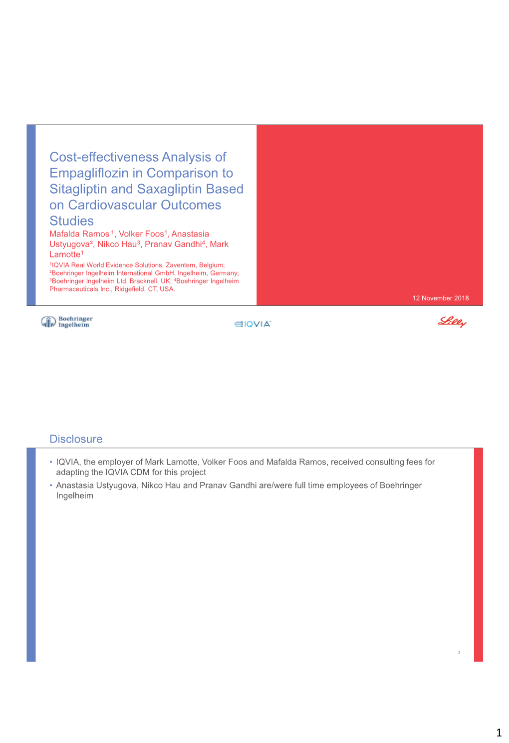 Cost-Effectiveness Analysis of Empagliflozin in Comparison To