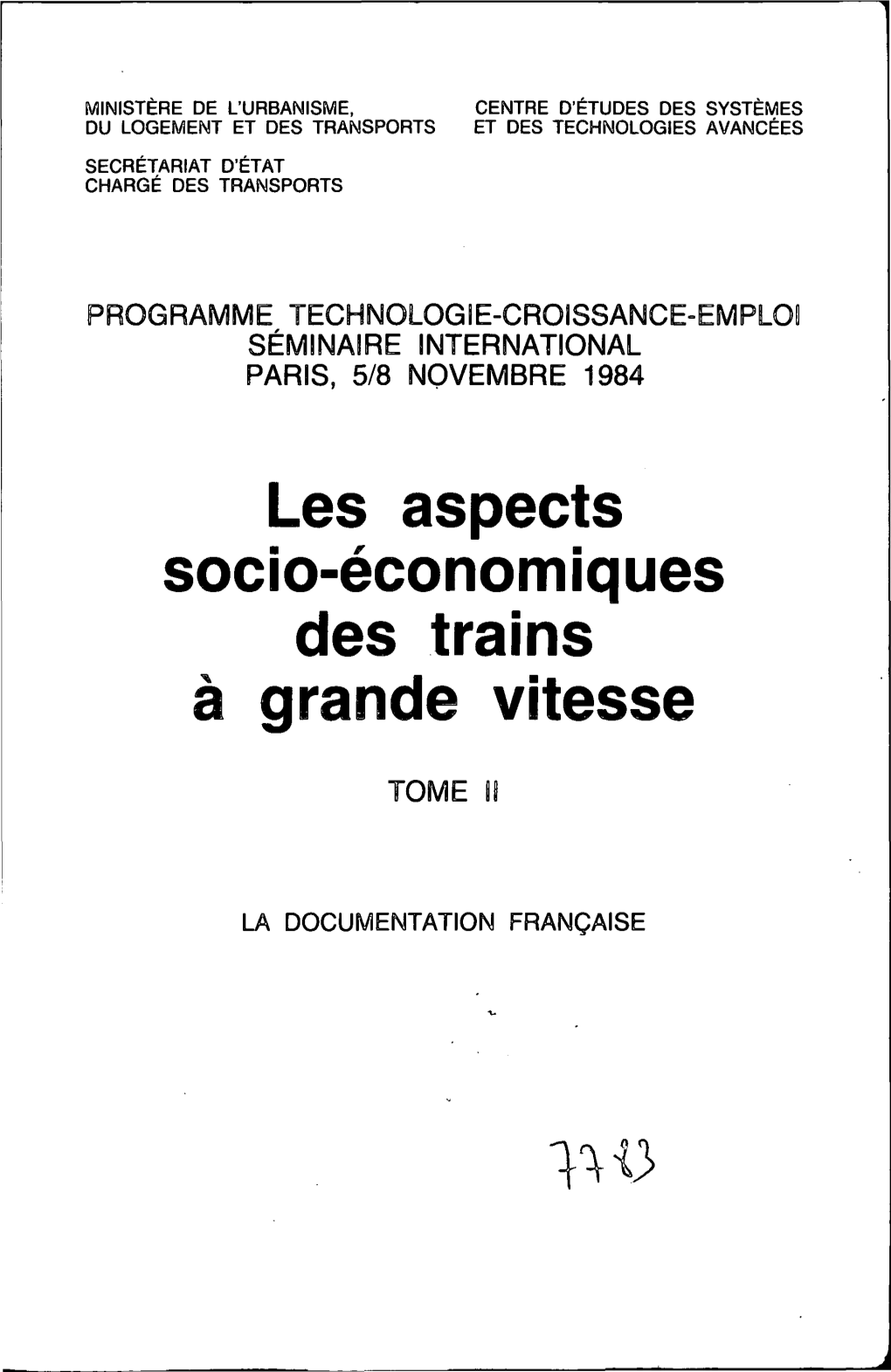 Les Aspects Socio-Économiques Des Trains À Grande Vitesse