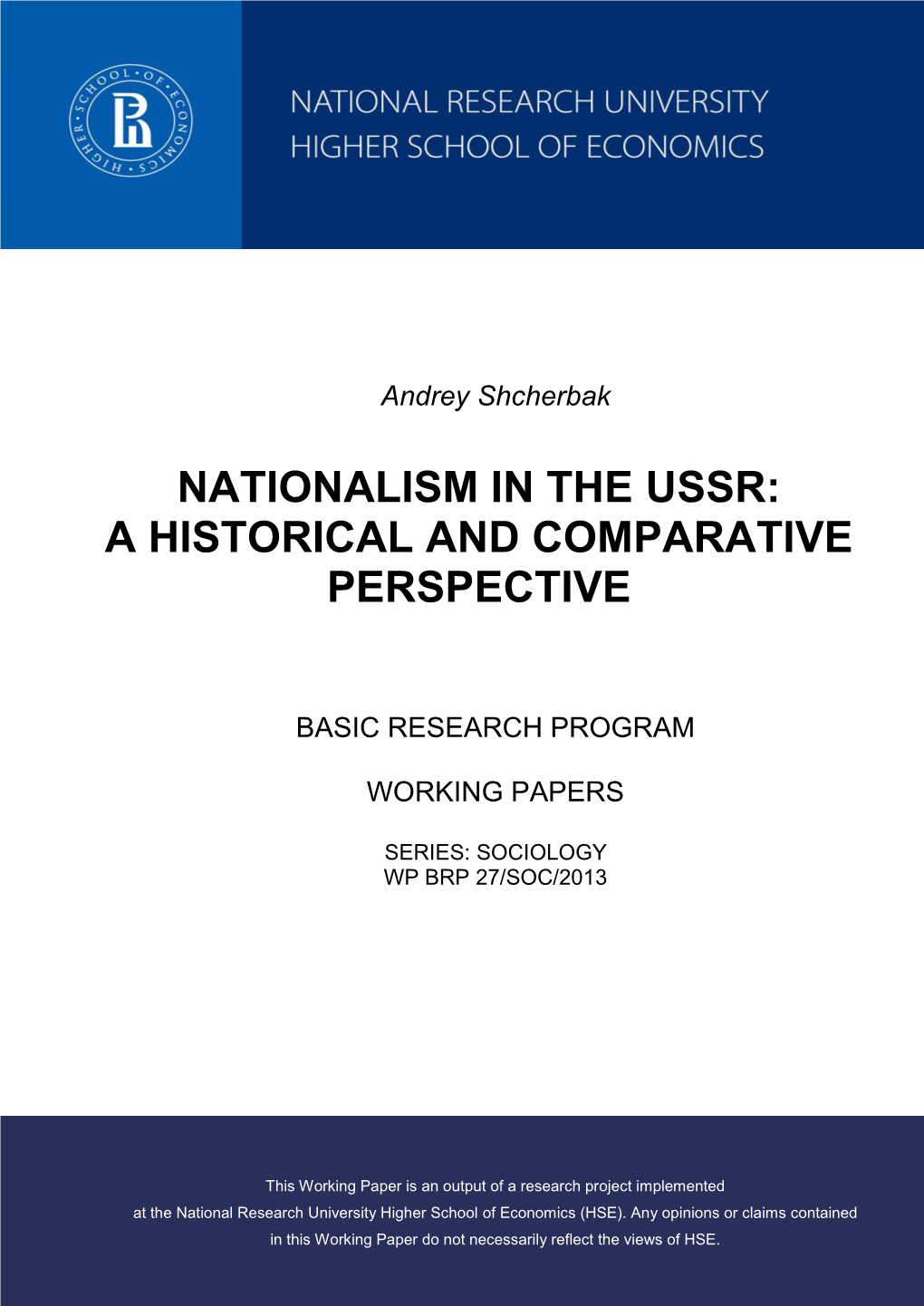 Nationalism in the Ussr: a Historical and Comparative Perspective