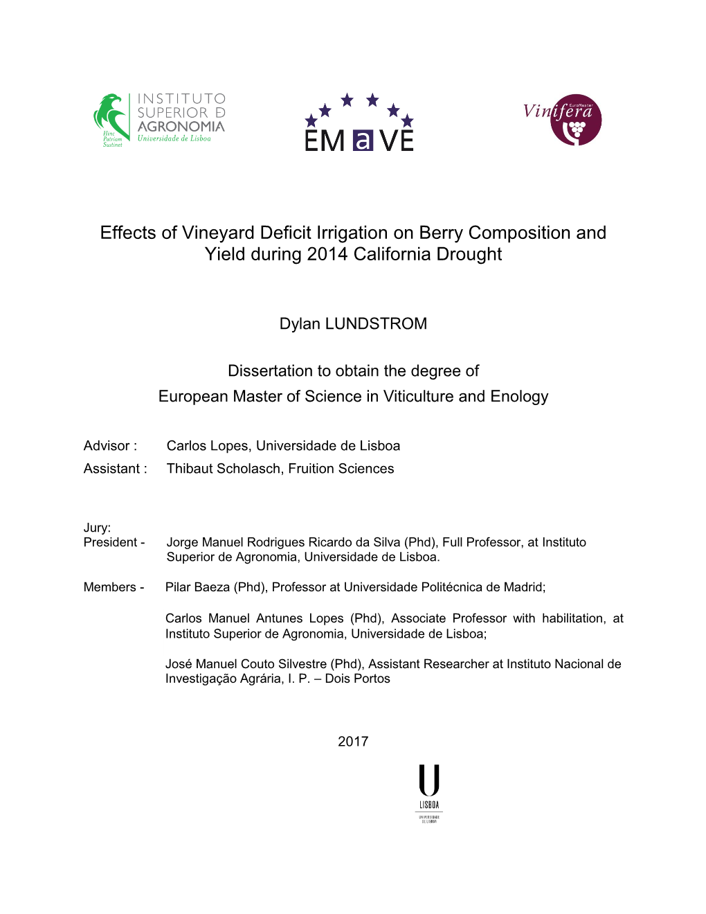 Effects of Vineyard Deficit Irrigation on Berry Composition and Yield During 2014 California Drought