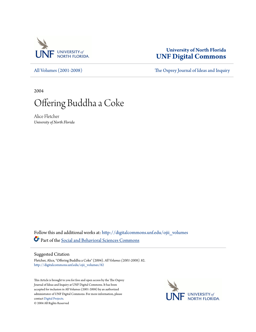 Offering Buddha a Coke Alice Fletcher University of North Florida