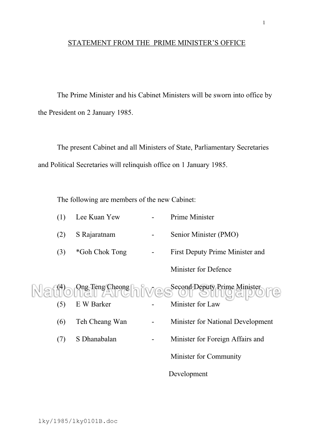 STATEMENT from the PRIME MINISTER's OFFICE the Prime Minister and His Cabinet Ministers Will Be Sworn Into Office by the Pres