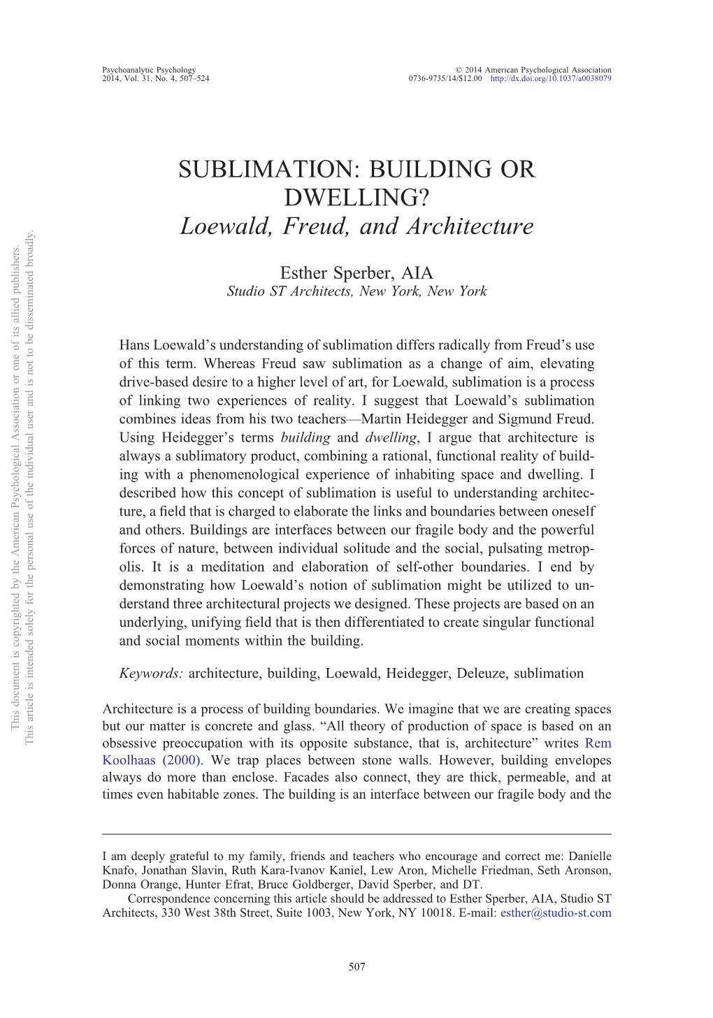 SUBLIMATION: BUILDING OR DWELLING? Loewald, Freud, and Architecture