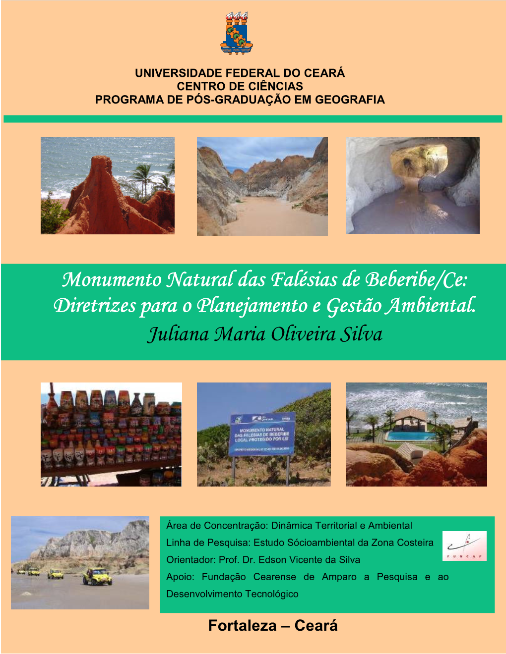 Monumento Natural Das Falésias De Beberibe/Ce: Diretrizes Para O Planejamento E
