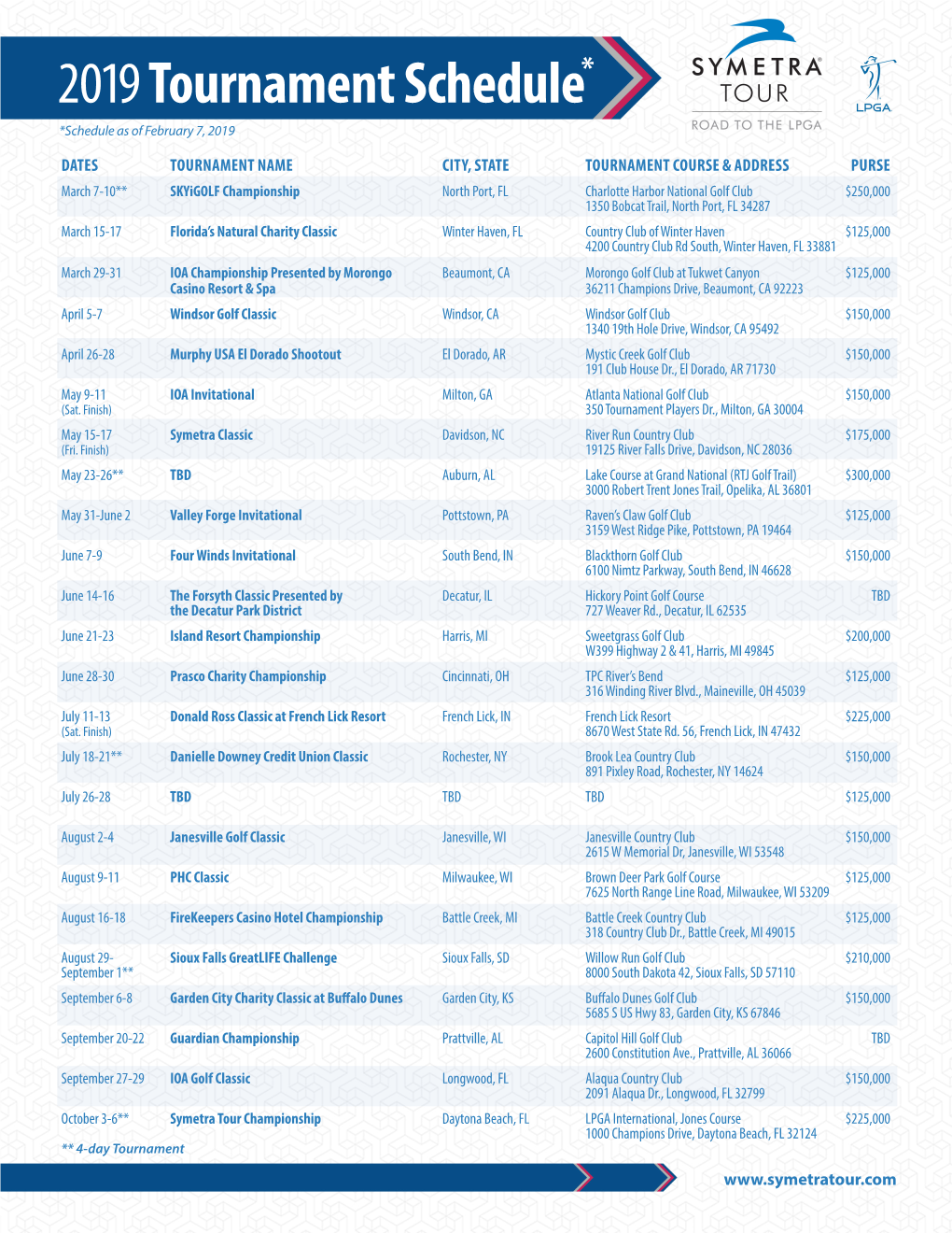 2019Tournament Schedule*