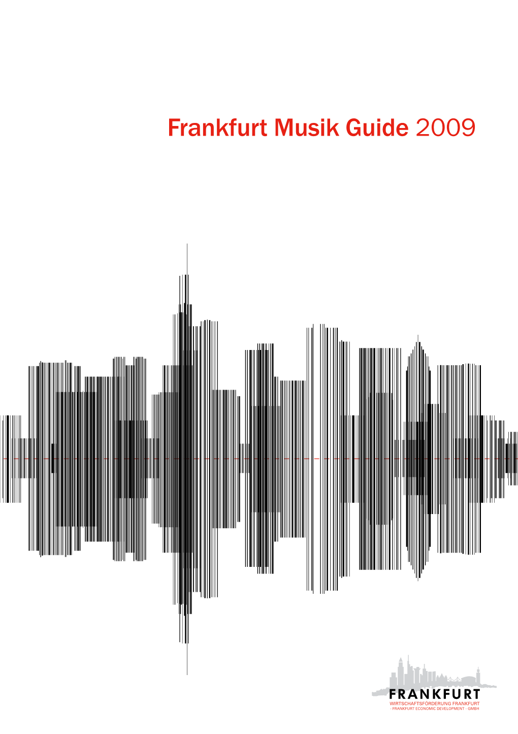 Frankfurt Musik Guide 2009 Inhalt