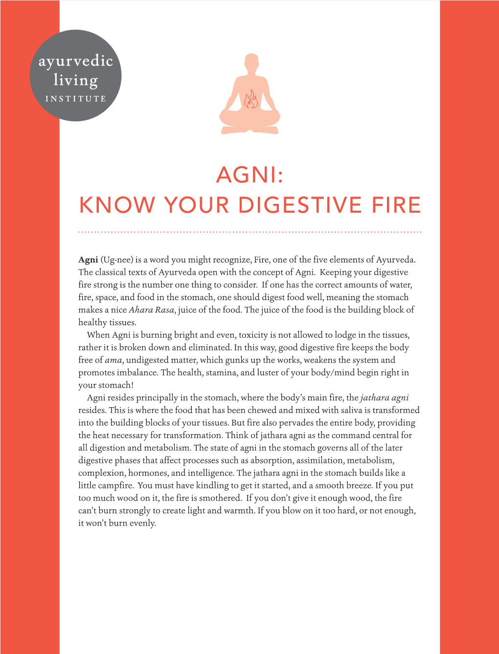 Agni: Know Your Digestive Fire