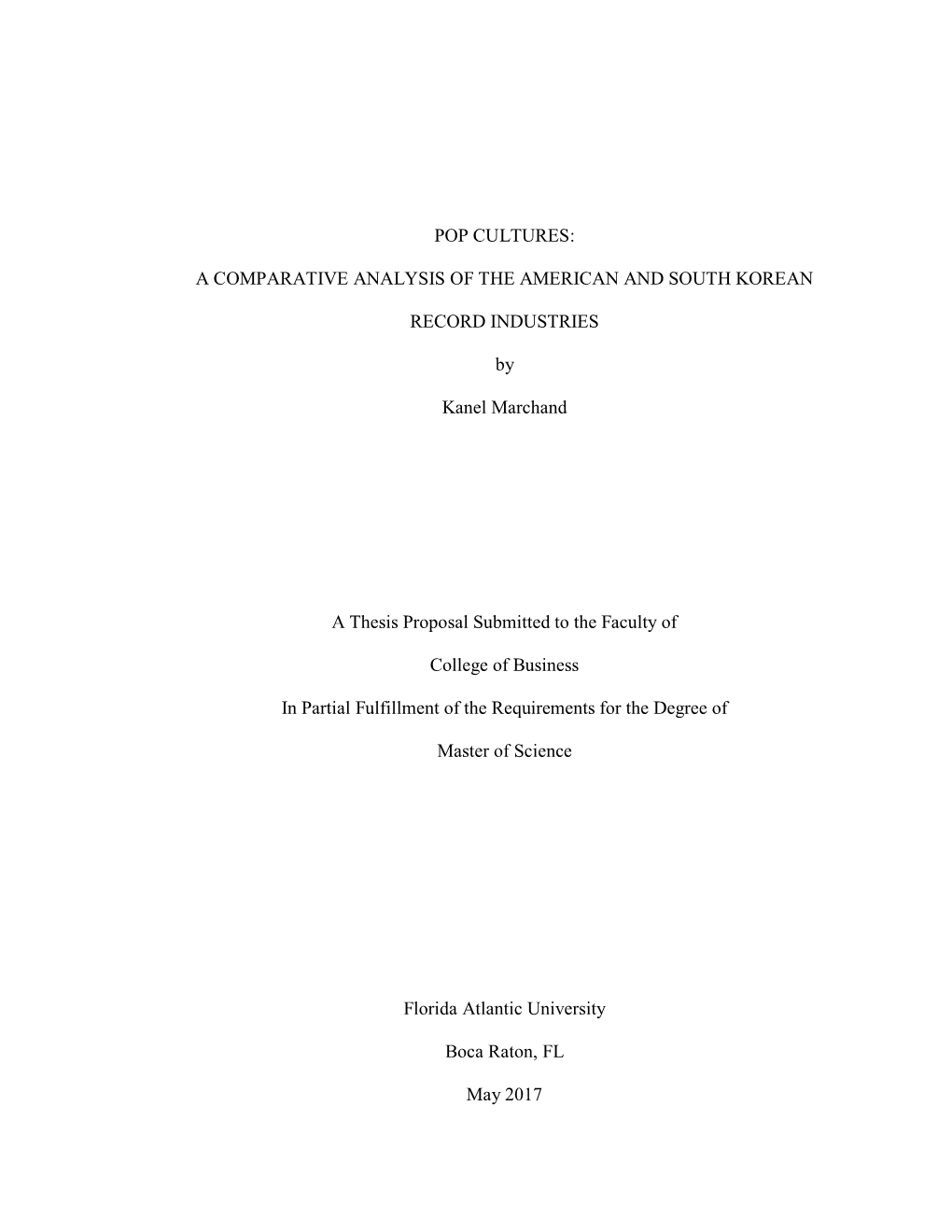 Pop Cultures: a Comparative Analysis of the American and South Korean Record Industries