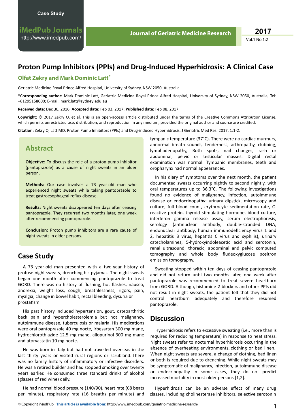 Proton Pump Inhibitors (Ppis) and Drug-Induced Hyperhidrosis: a Clinical Case Olfat Zekry and Mark Dominic Latt*
