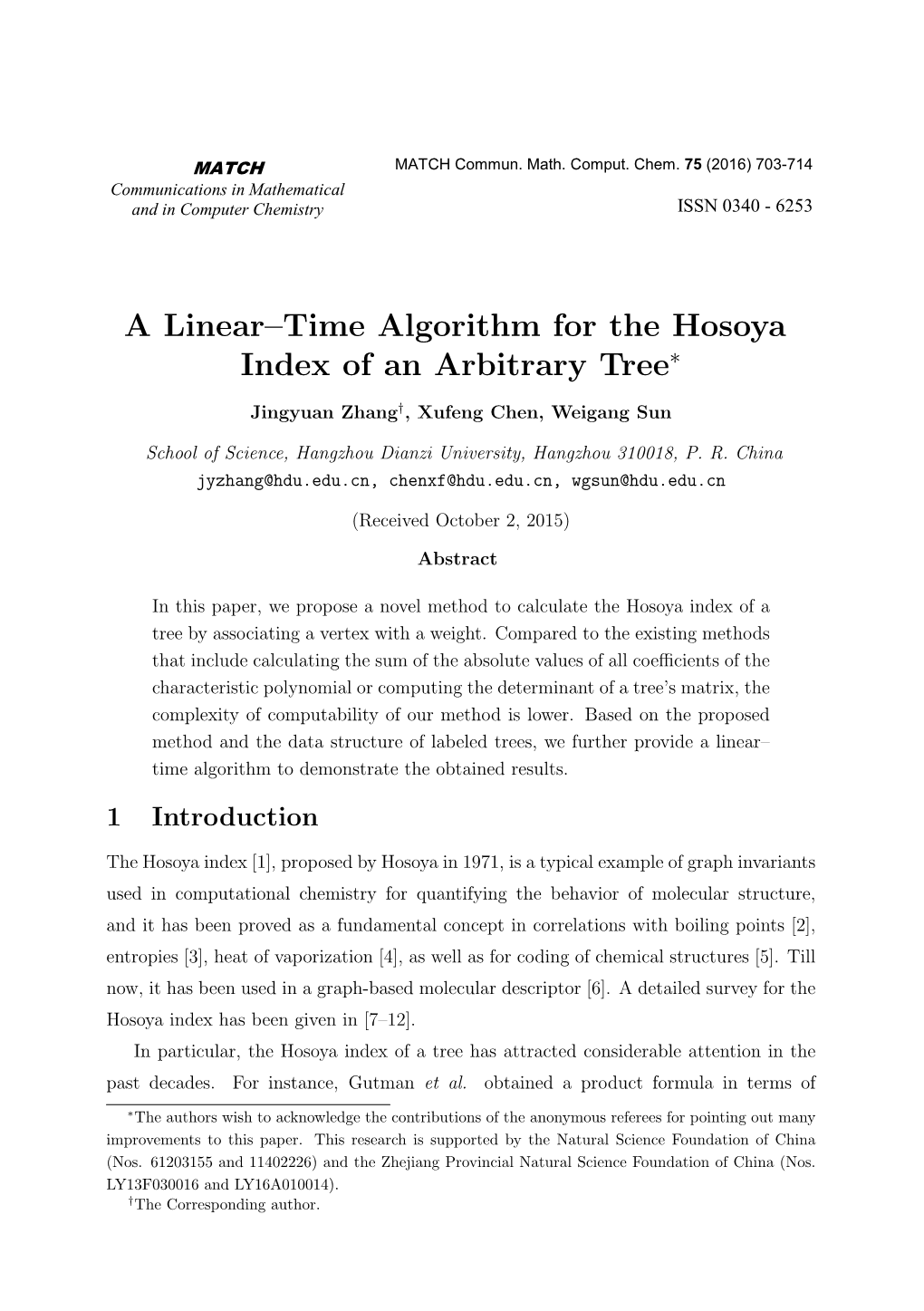 A Linear-Time Algorithm for the Hosoya Index of An