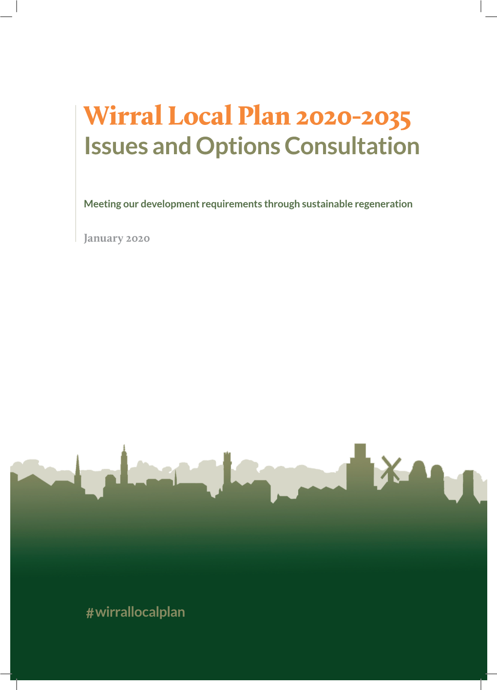Wirral Local Plan 2020- 2035 Issues and Options Consultation