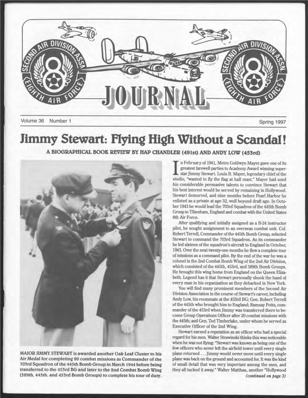 Jimmy Stewart: Flying High Without a Scandal! a BIOGRAPHICAL BOOK REVIEW by HAP CHANDLER (491St) and ANDY LOW (453Rd)